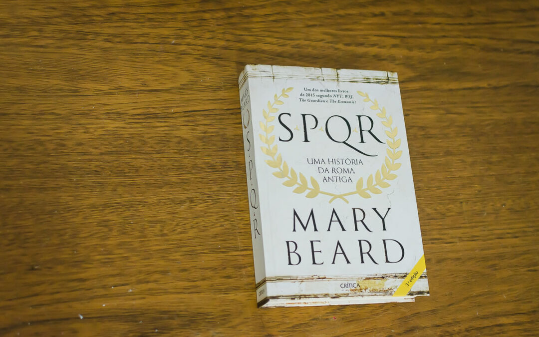 SPQR: uma história da Roma Antiga, de Mary Beard