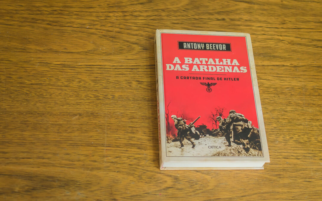 A Batalha das Ardenas, de Antony Beevor