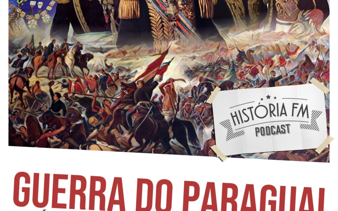 Guerra do Paraguai: história e historiografia de uma maldita guerra