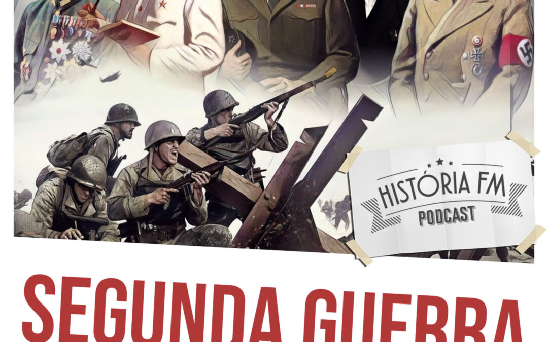 Segunda Guerra: uma síntese da maior de todas as guerras