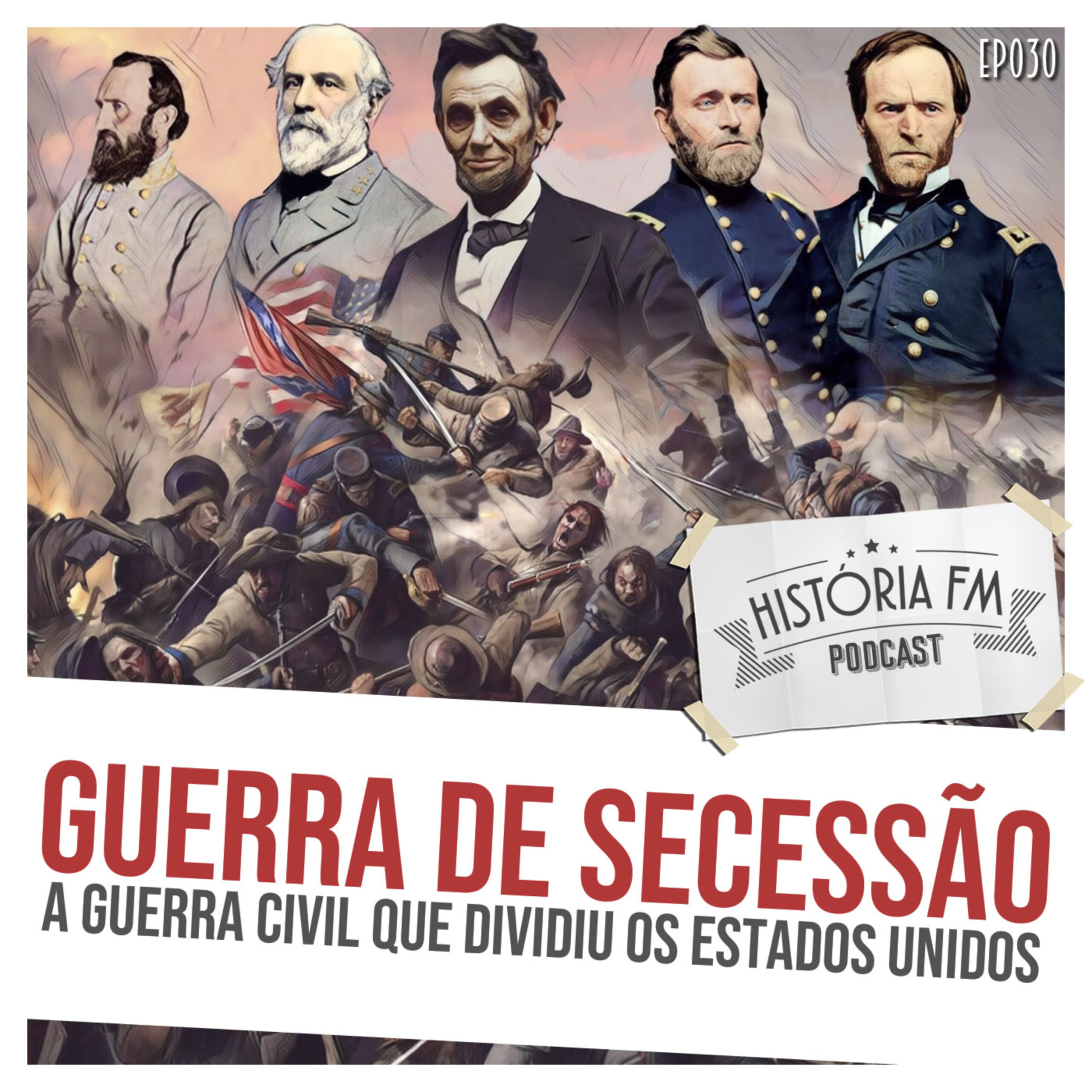 Guerra de Secessão: a Guerra Civil que dividiu os Estados Unidos