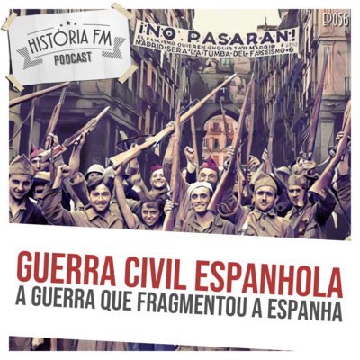 Guerra Civil Espanhola: a guerra que fragmentou a Espanha