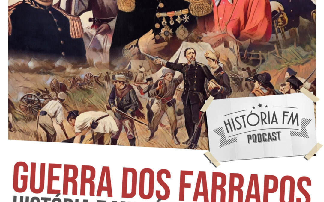 Guerra dos Farrapos: história e memórias em disputa