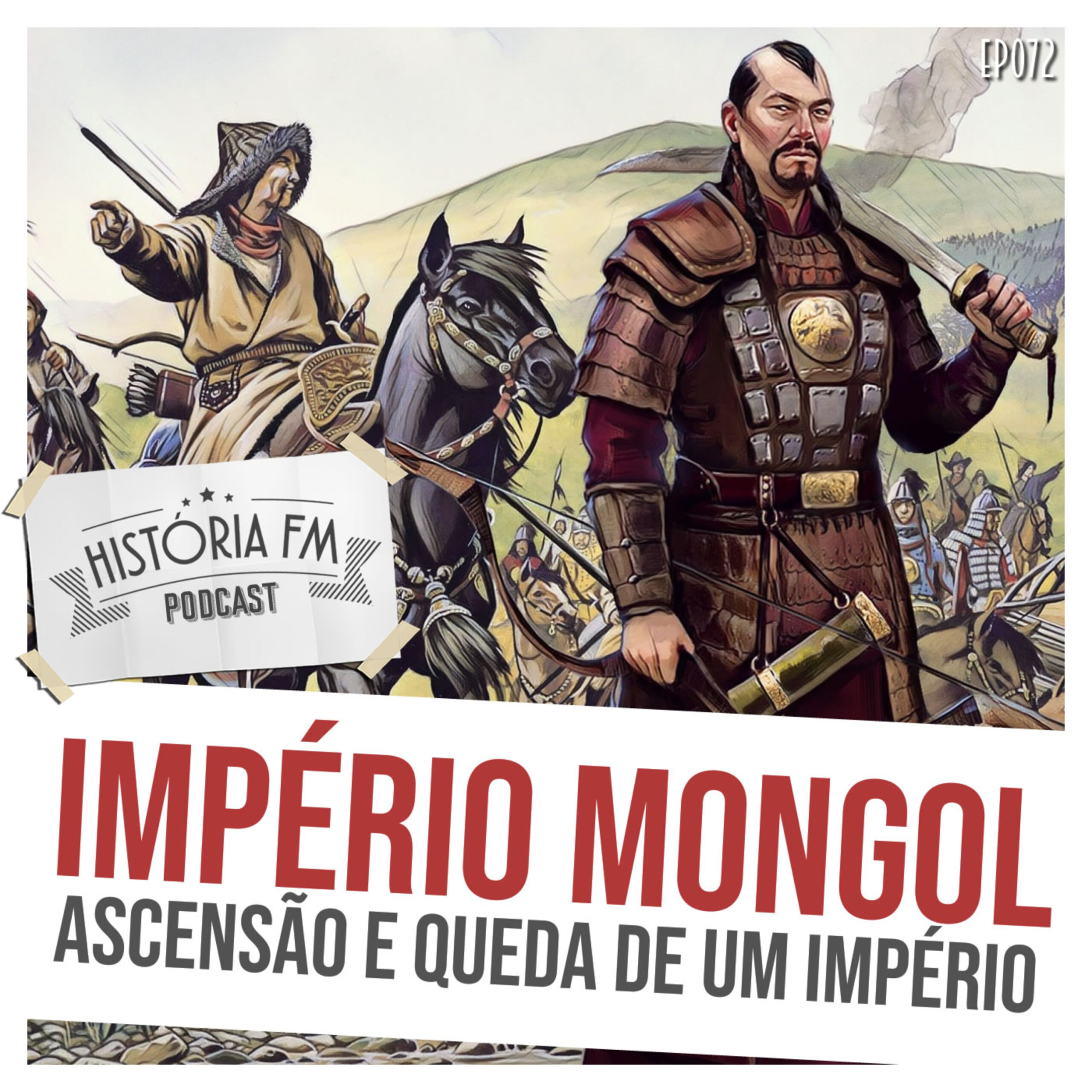 Império Mongol: ascensão e queda de um império