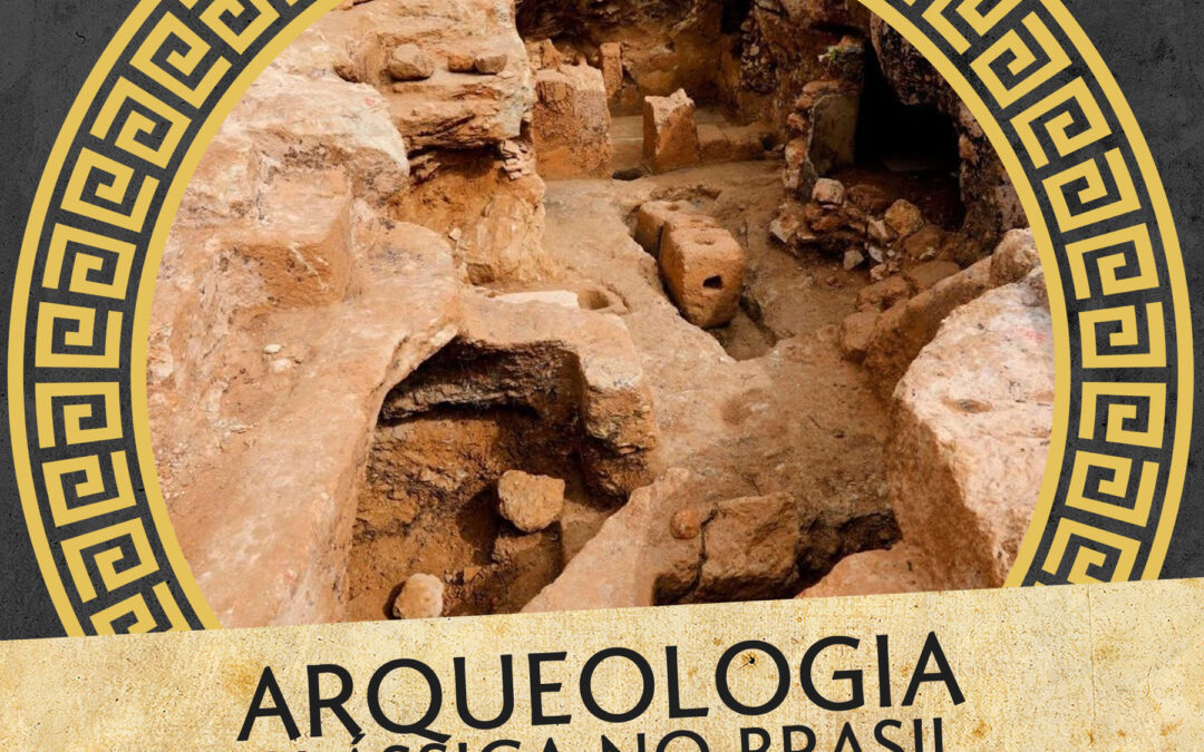 Arqueologia Clássica no Brasil