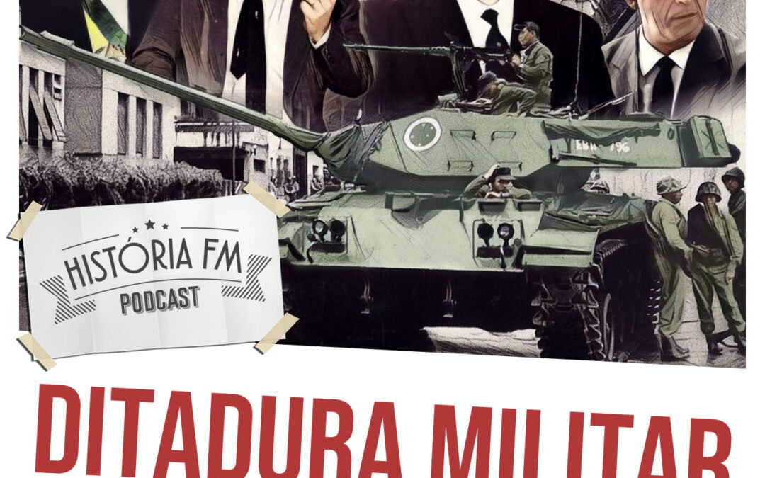 Ditadura Militar: dos antecedentes do golpe ao AI-5, 1961-1968