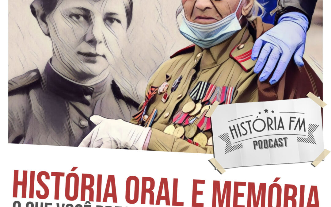 História Oral e Memória: o que você precisa saber para entender