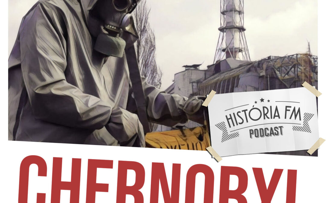 Chernobyl: as consequências políticas e ambientais do desastre