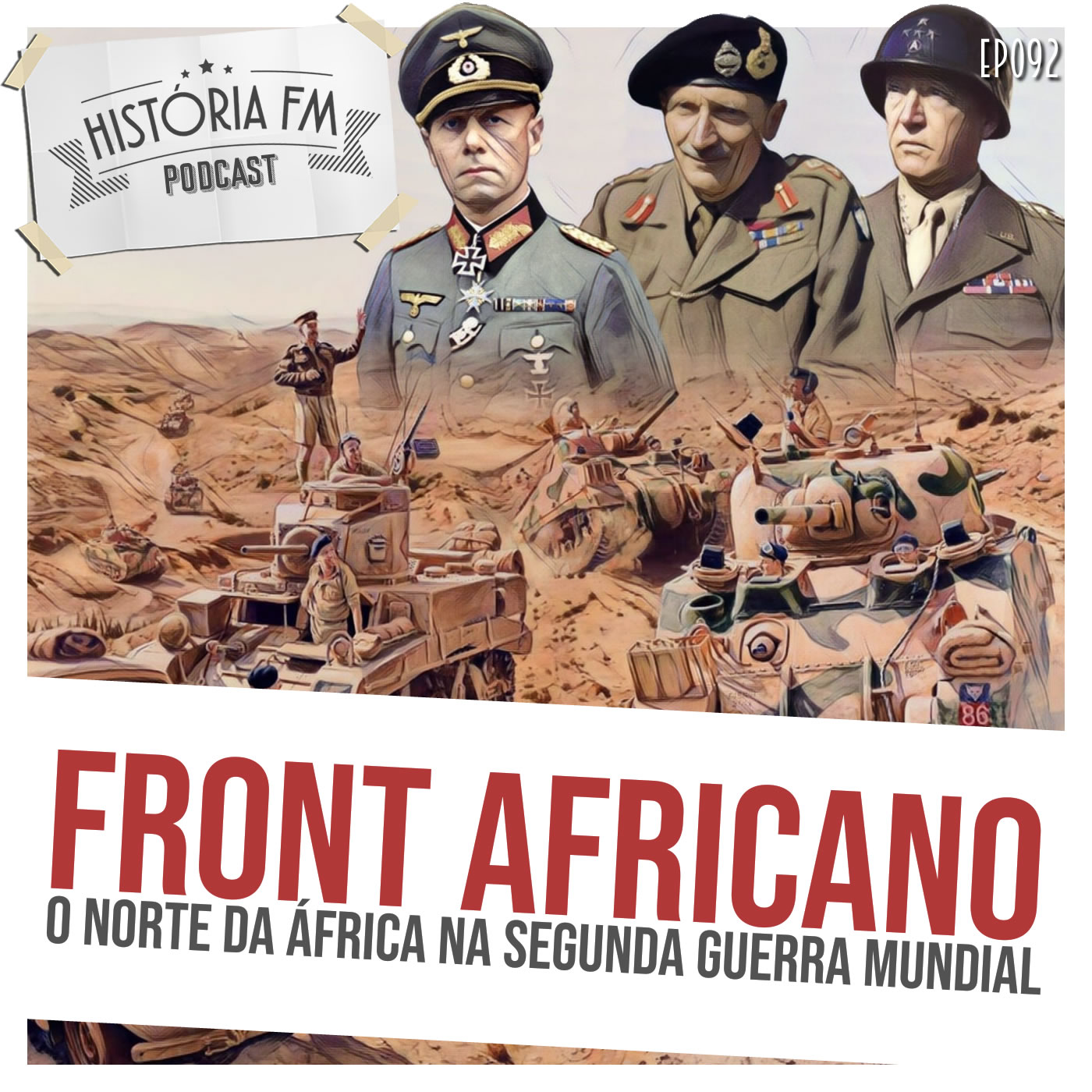 Front Africano: o Norte da África na Segunda Guerra Mundial