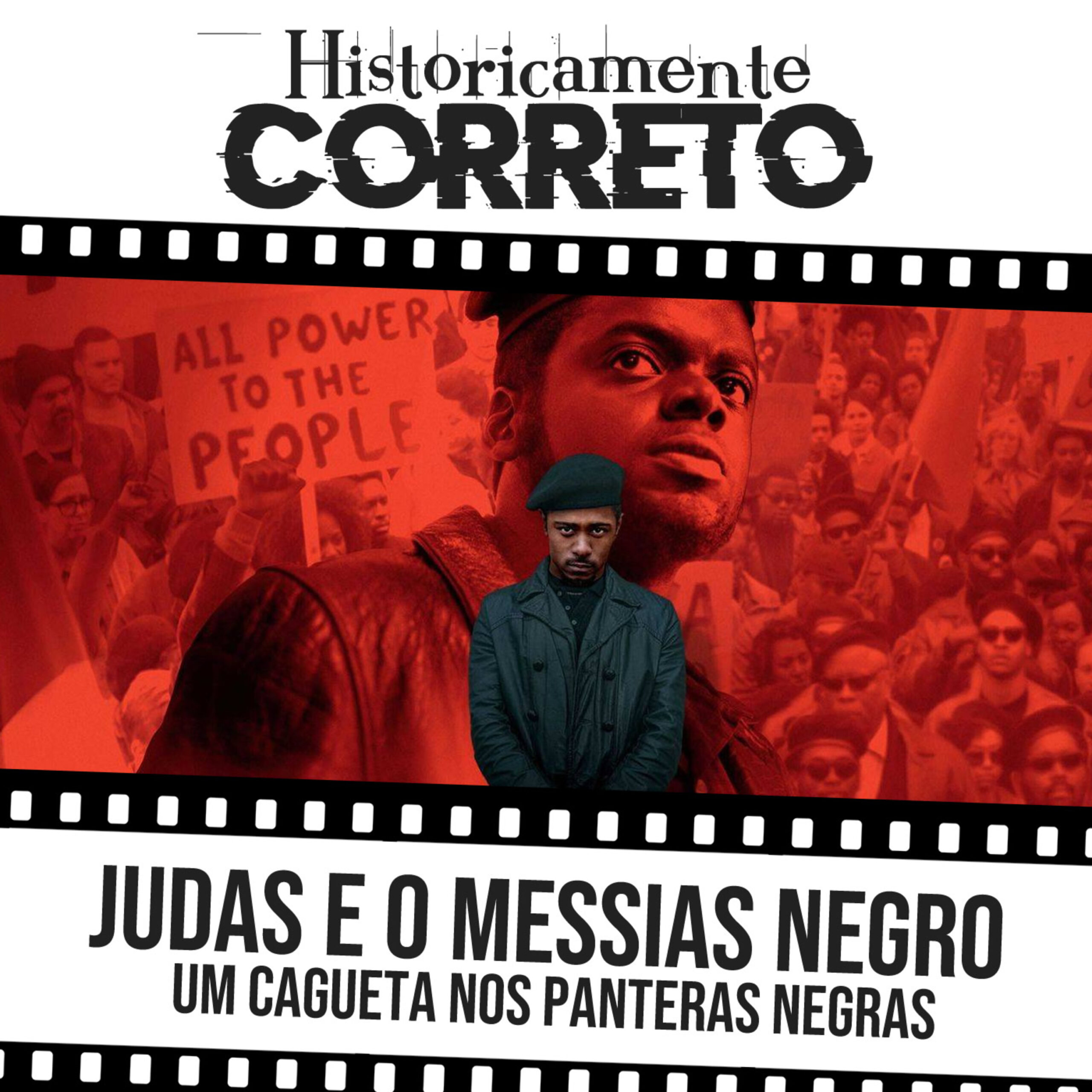 Judas e o Messias Negro – um cagueta nos Panteras Negras