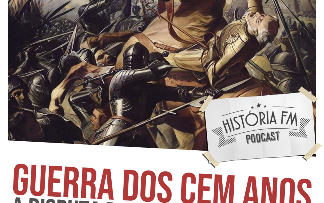 Guerra dos Cem Anos: a disputa pelo trono da França