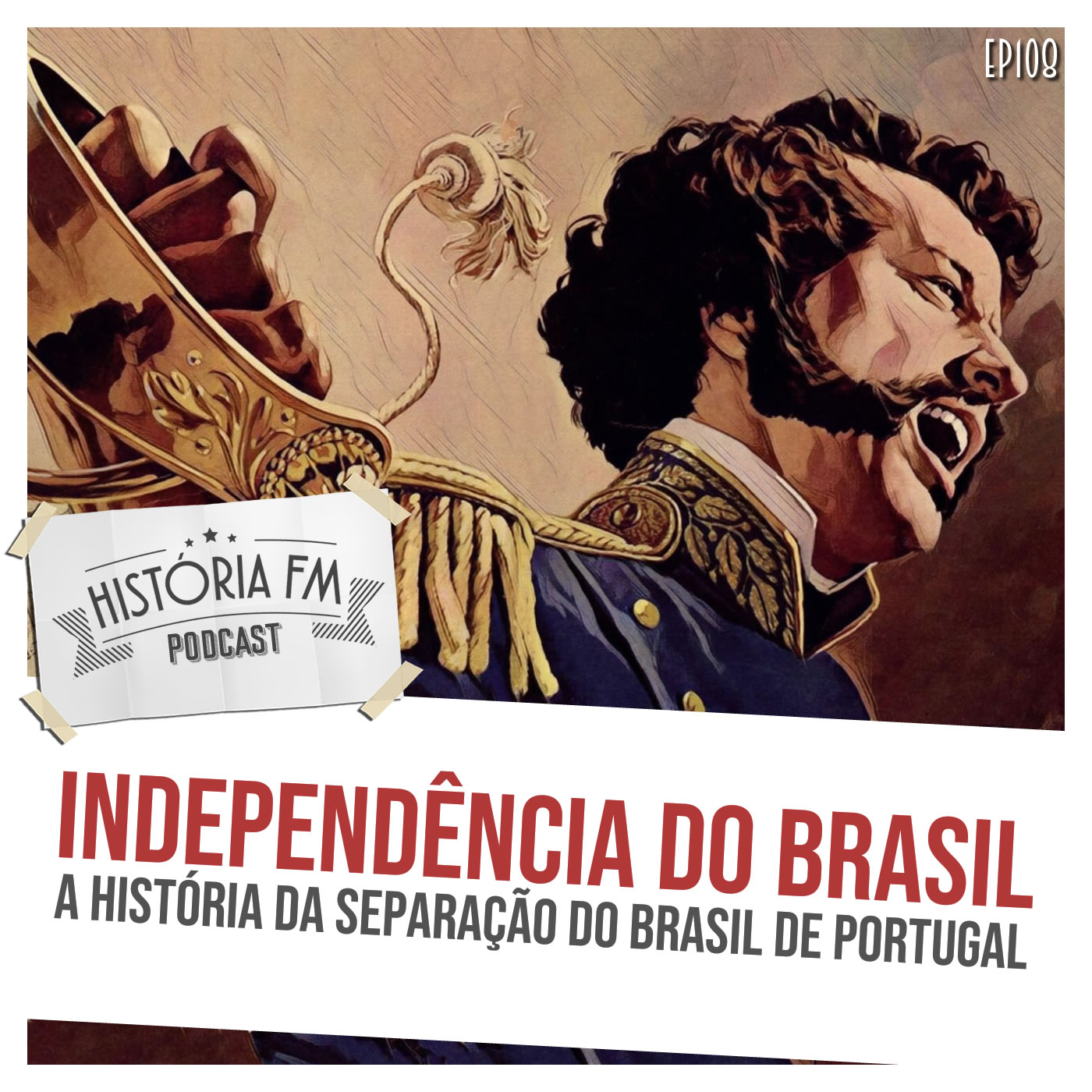 Independência do Brasil: a história da separação do Brasil de Portugal