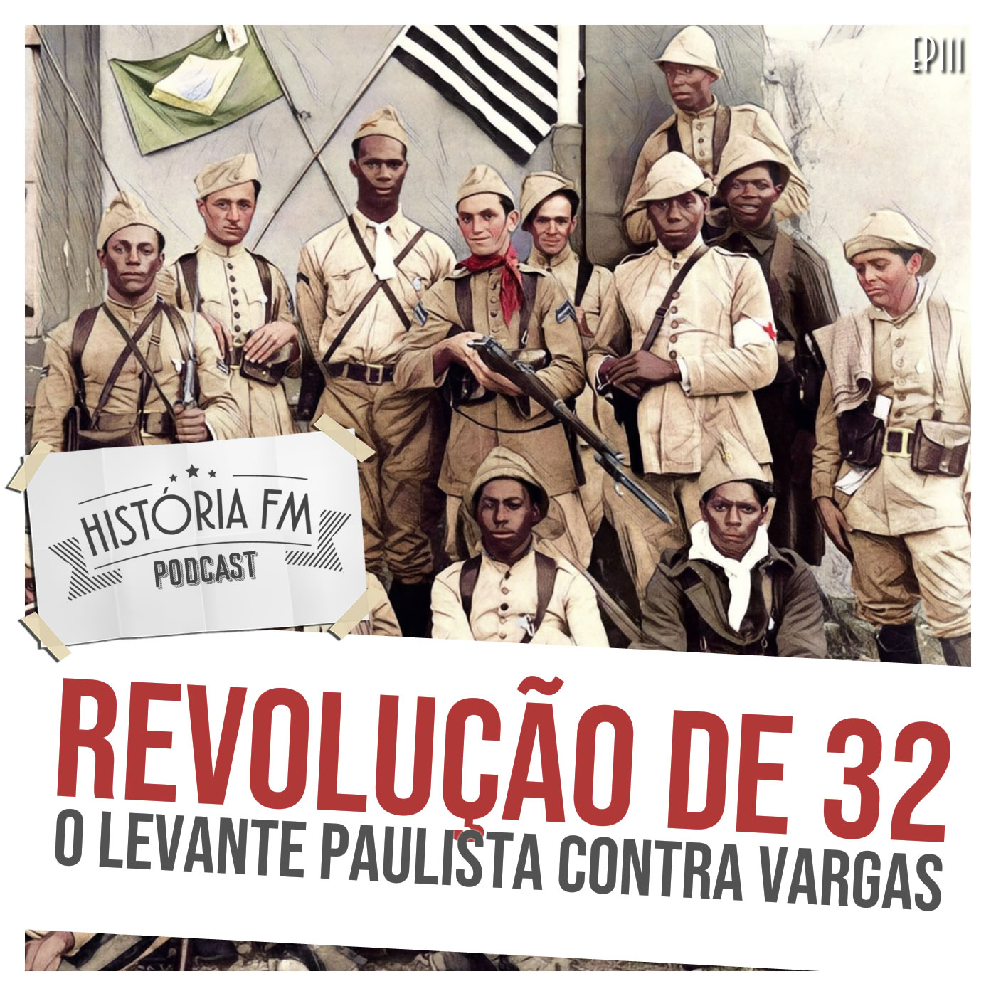 Revolução de 32: o levante paulista contra Vargas