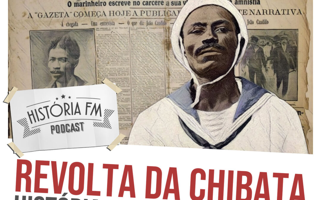 Revolta da Chibata: história, desfecho e legado