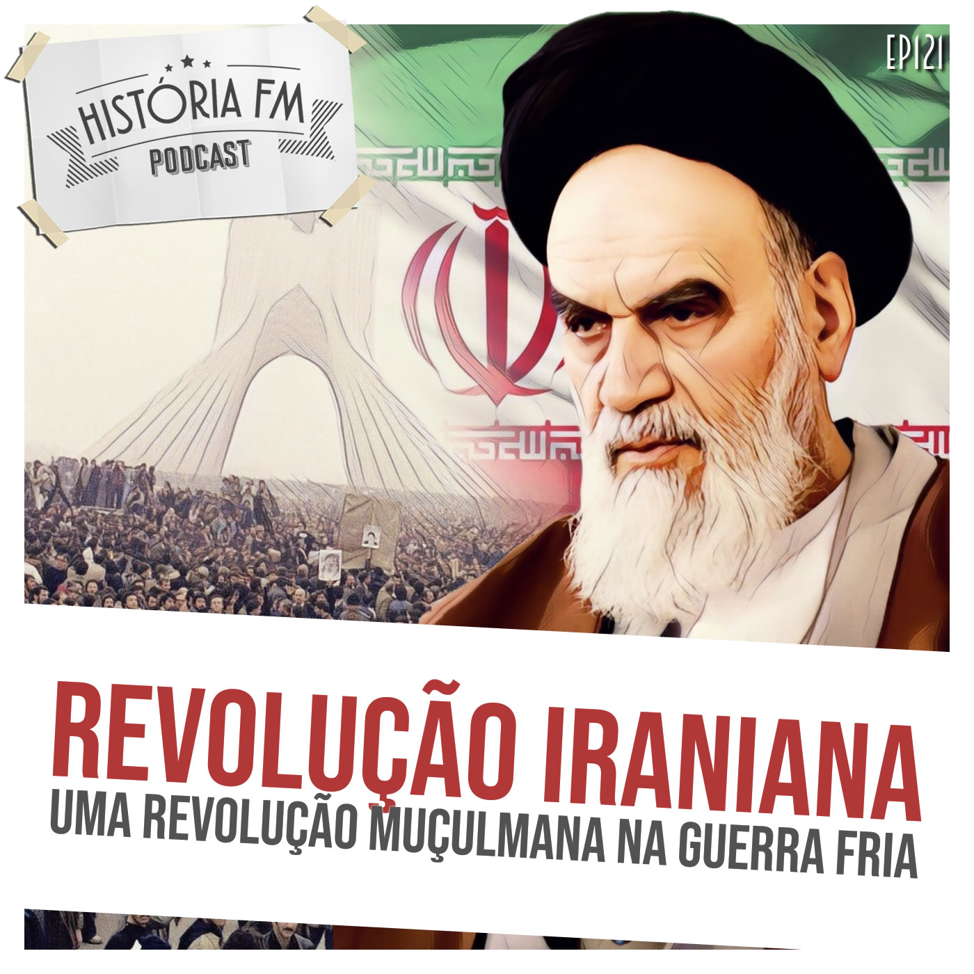 Revolução Iraniana: uma revolução muçulmana na Guerra Fria