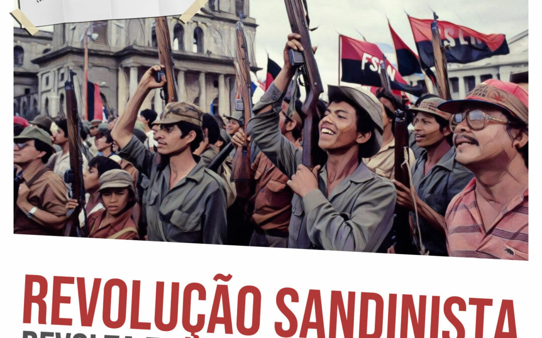 Revolução Sandinista: revolta e revolução na Nicarágua