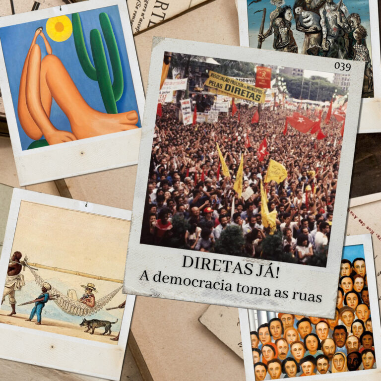 039 – Diretas já!: a democracia toma as ruas
