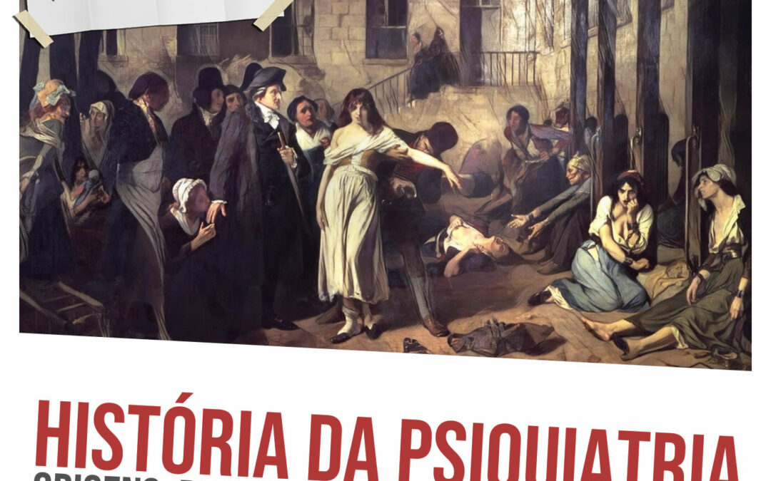 História da Psiquiatria: origens, desenvolvimento e controvérsi