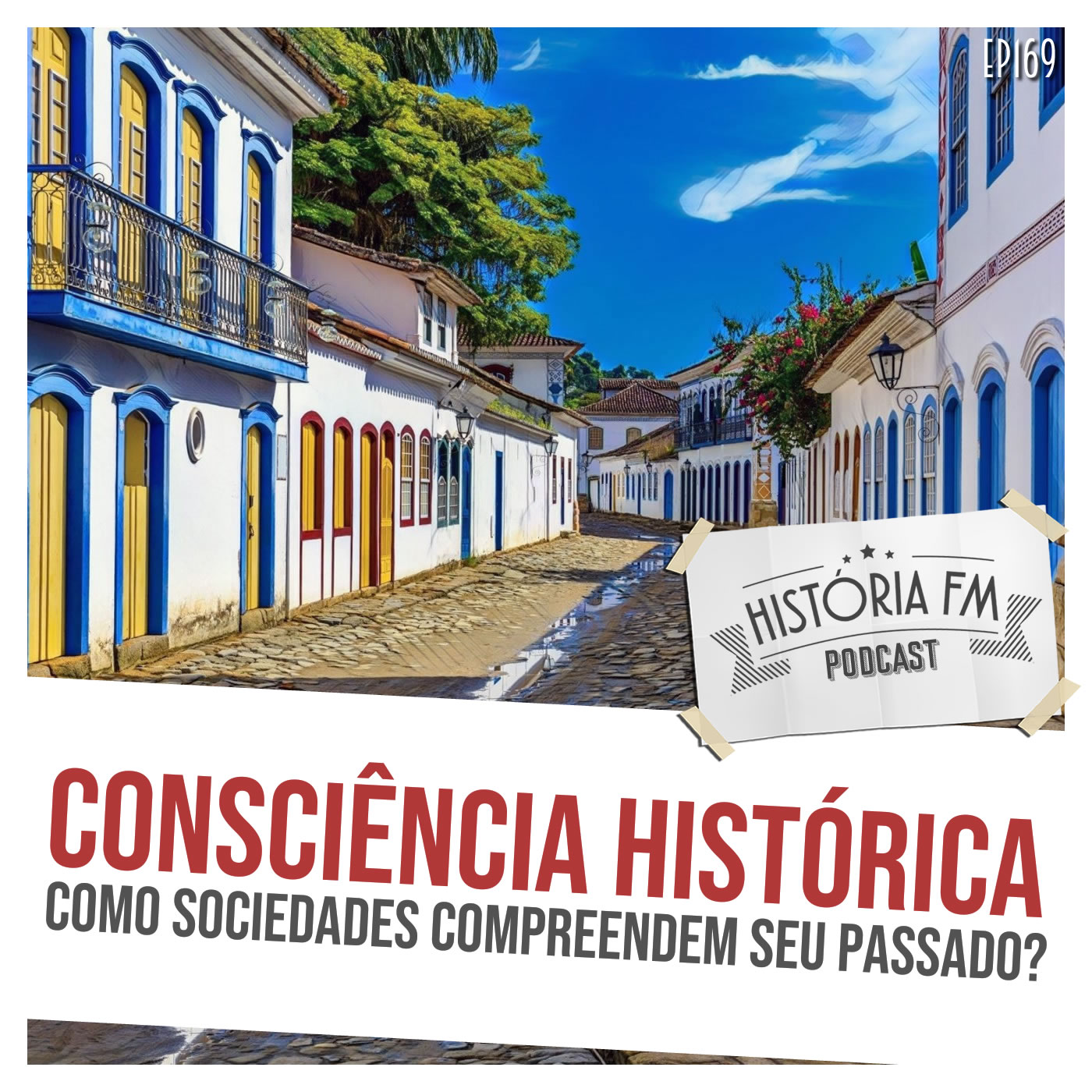 Consciência Histórica: como sociedades compreendem seu passado?