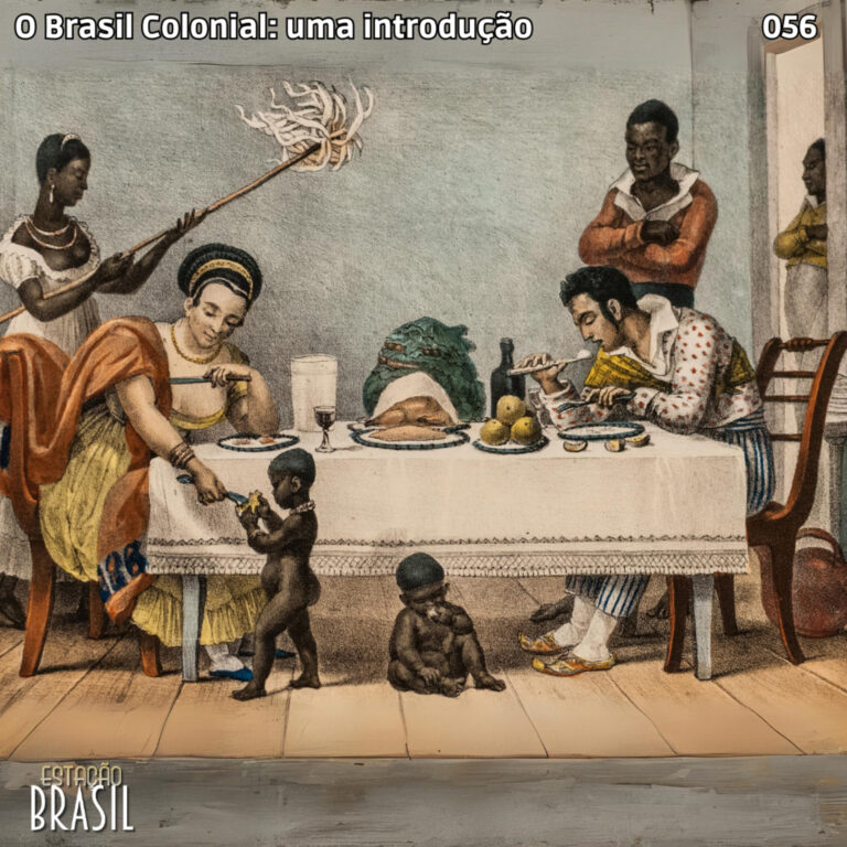 056 – O Brasil colonial: uma introdução