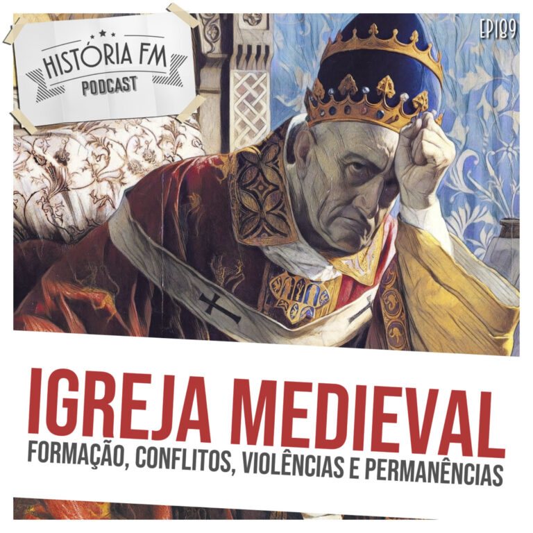 189 Igreja Medieval: formação, conflitos, violências e permanências