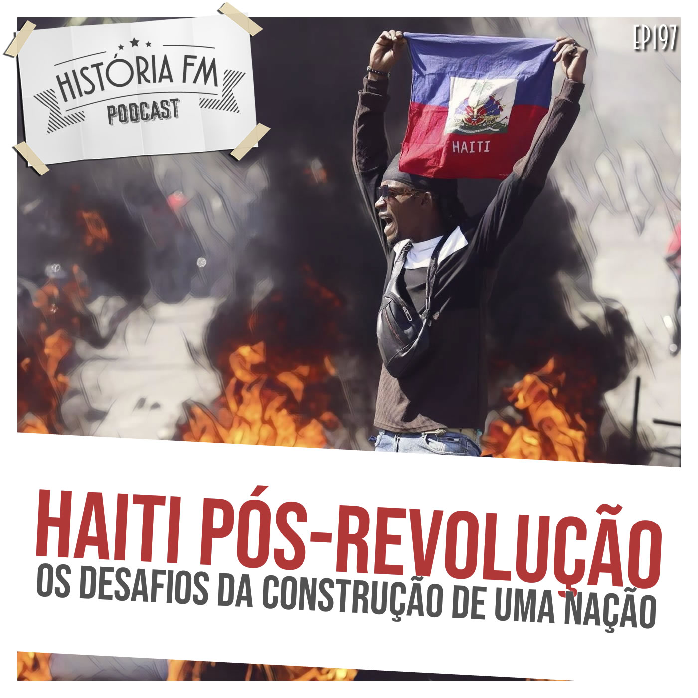 Haiti Pós-Revolução: os desafios da construção de uma nação