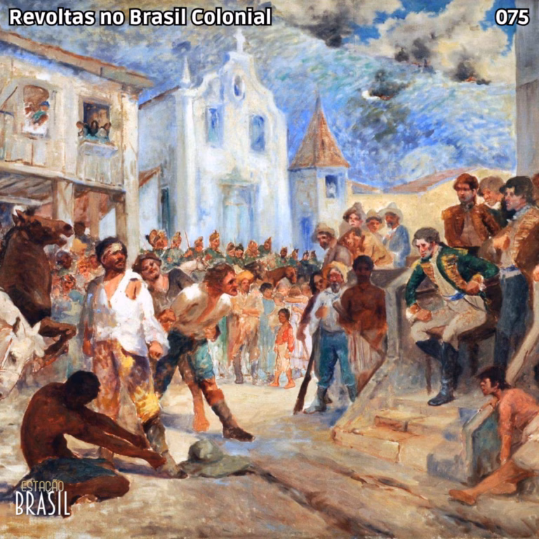 075 – Revoltas no período colonial